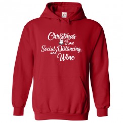 Christmas Time Social Distancing and Wine Funny Kids & Adults Unisex Hoodie